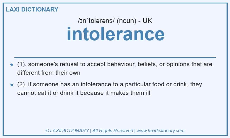 Definition intolerance in British English