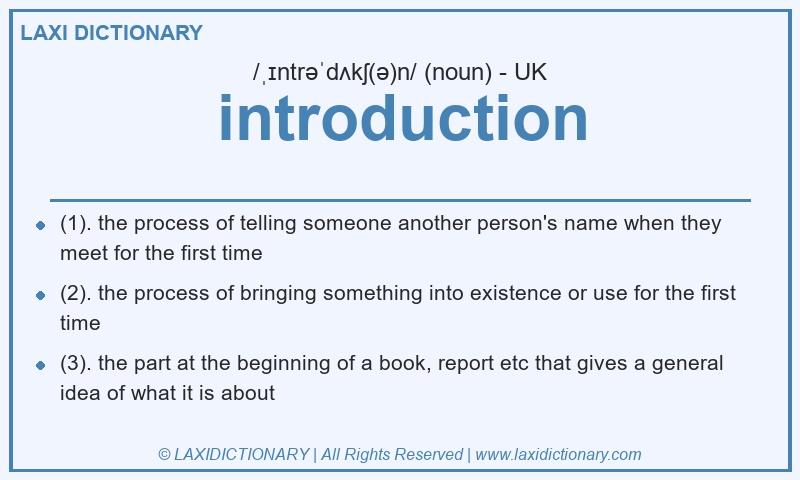 Definition introduction in British English