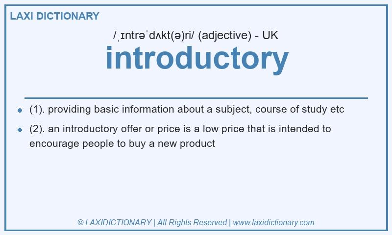 Definition introductory in British English
