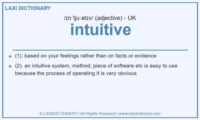 Definition intuitive in British English