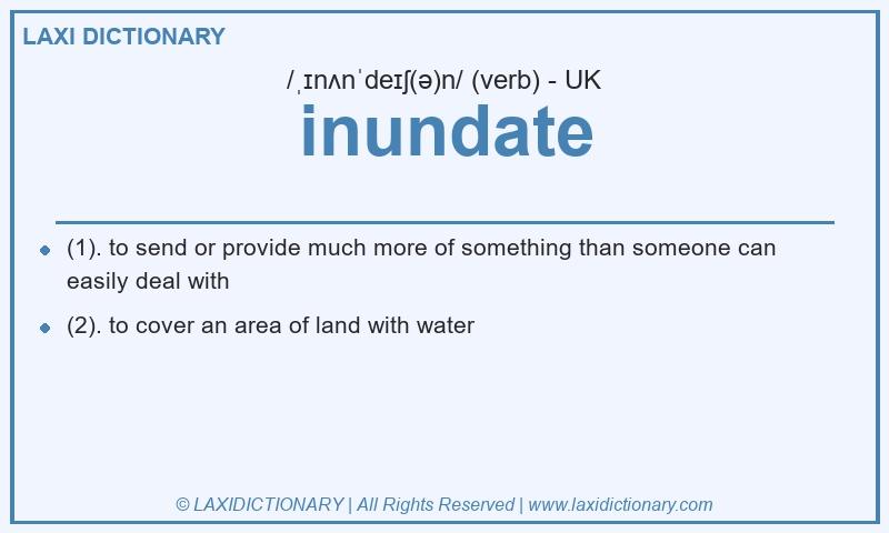 Definition inundate in British English