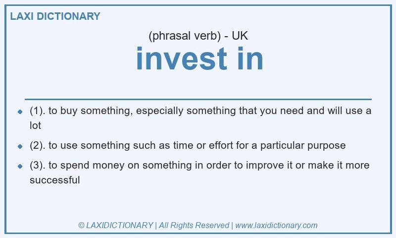 Definition invest in in British English