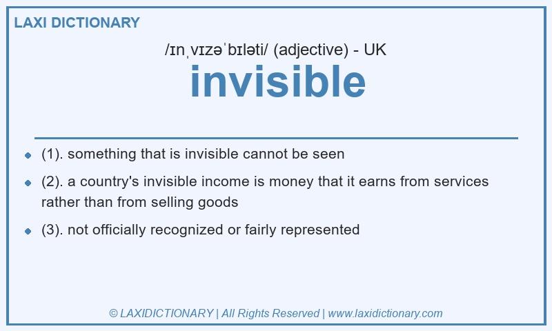Definition invisible in British English