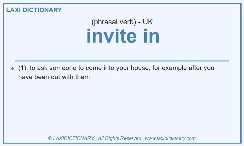 Definition invite in in British English