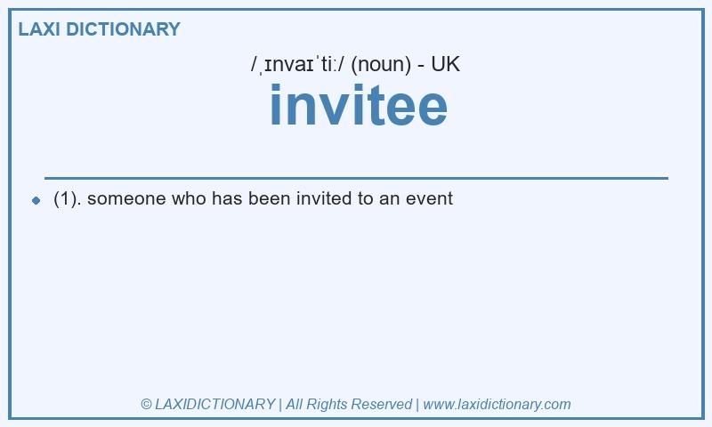 Definition invitee in British English
