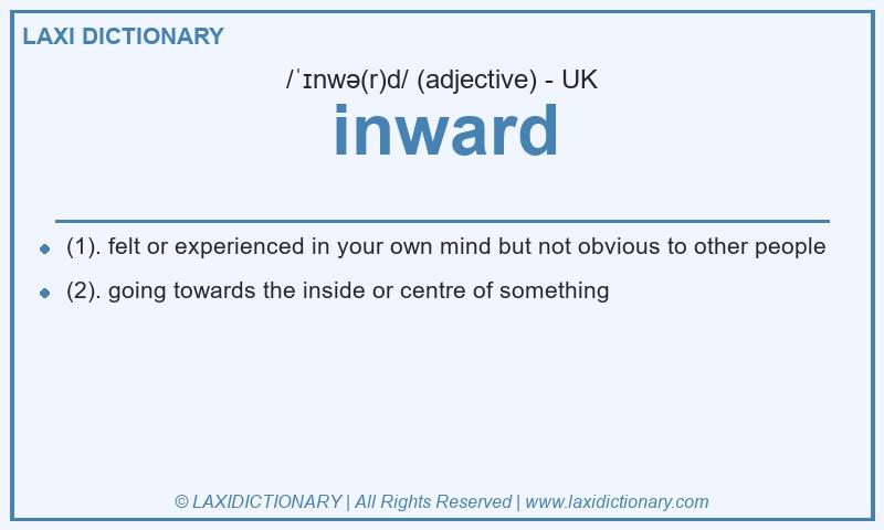 Definition inward in British English