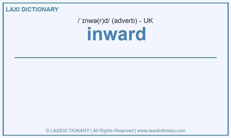 Definition inward in British English
