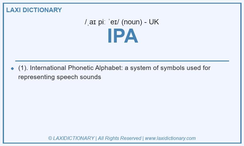 Definition IPA in British English