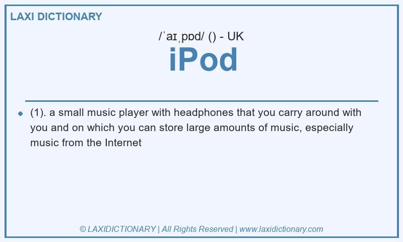 Definition iPod in British English