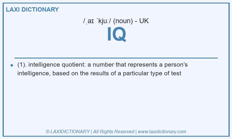 Definition IQ in British English
