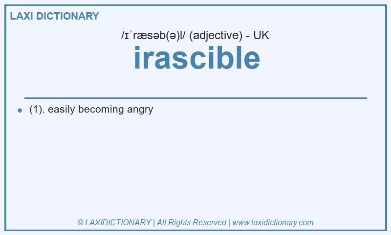 Definition irascible in British English