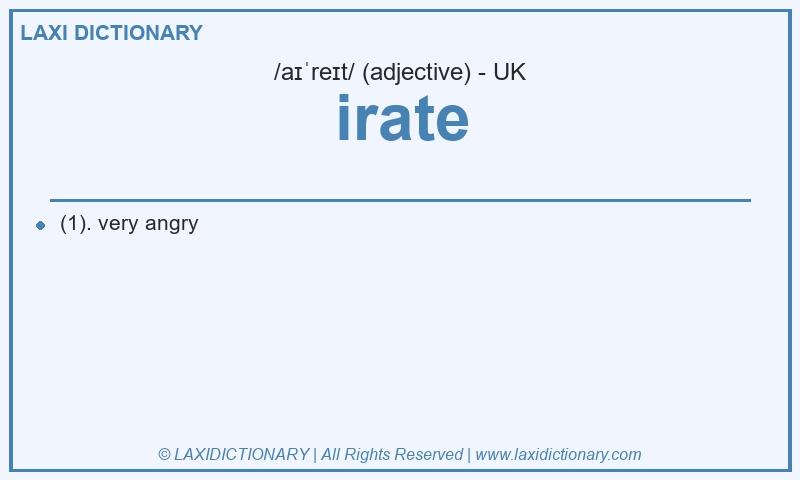 Definition irate in British English