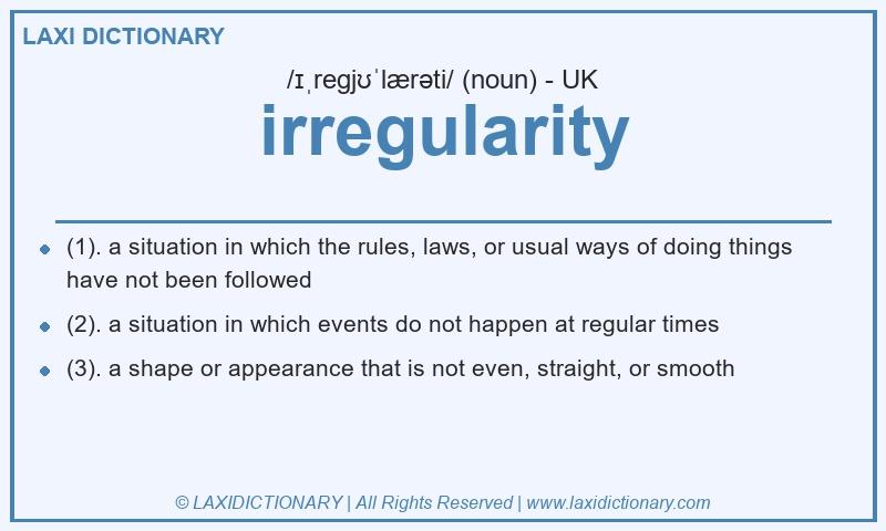 Definition irregularity in British English