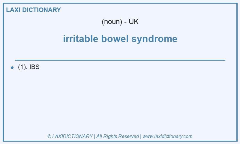 Definition irritable bowel syndrome in British English
