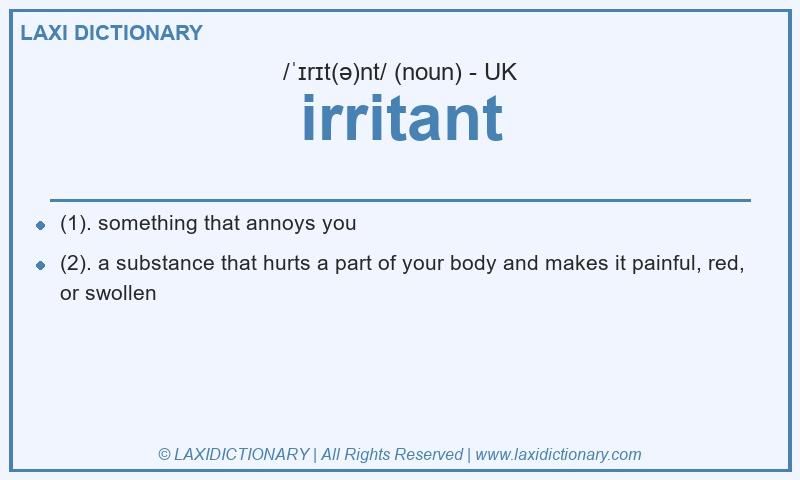 Definition irritant in British English