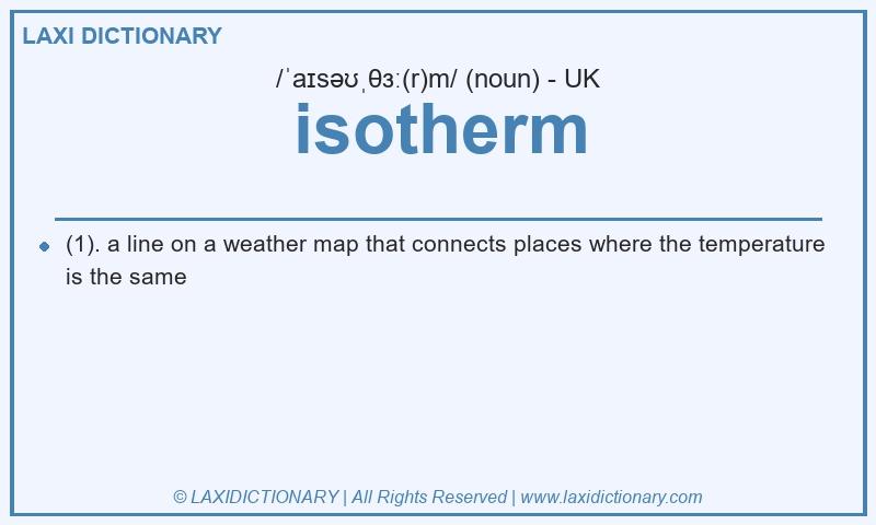Definition isotherm in British English