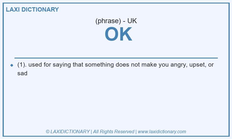 Definition OK in British English