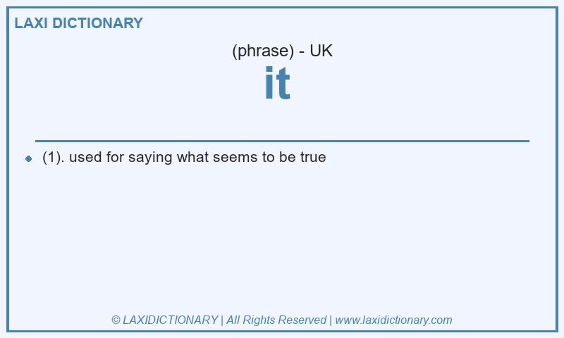 Definition it  in British English