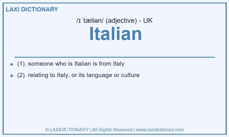 Definition Italian in British English