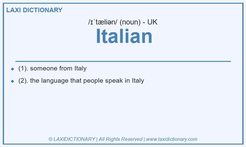 Definition Italian in British English