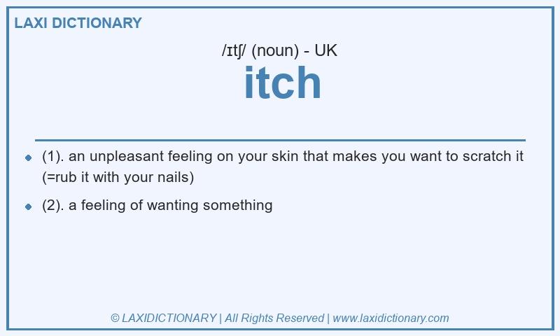 Definition itch in British English