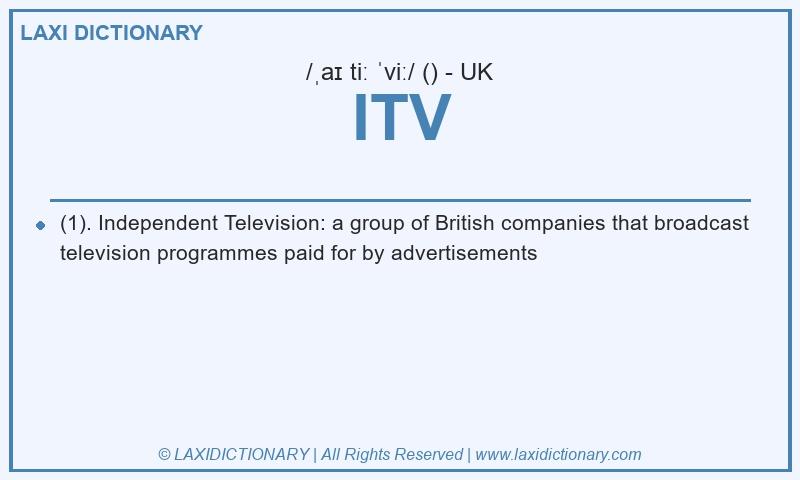 Definition ITV in British English
