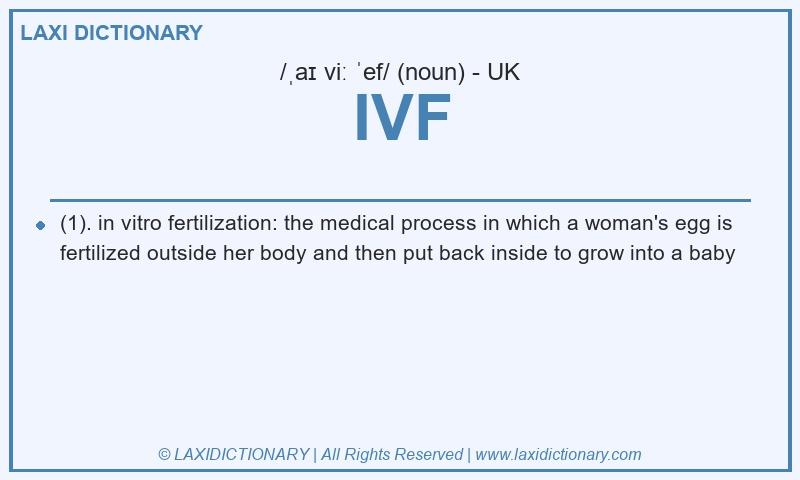 Definition IVF in British English