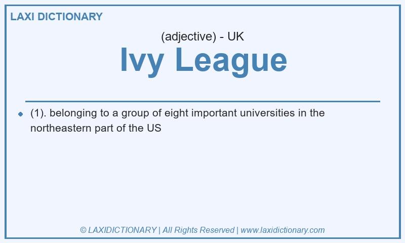 Definition Ivy League in British English