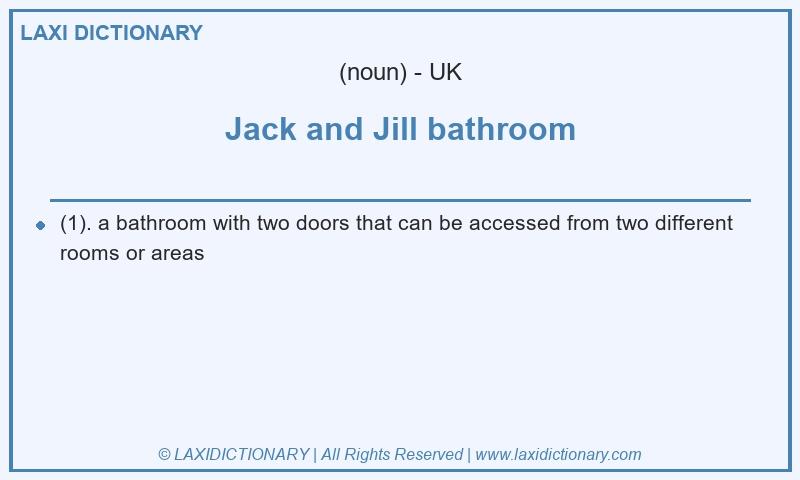 Definition Jack and Jill bathroom in British English