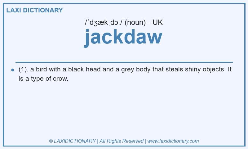 Definition jackdaw in British English