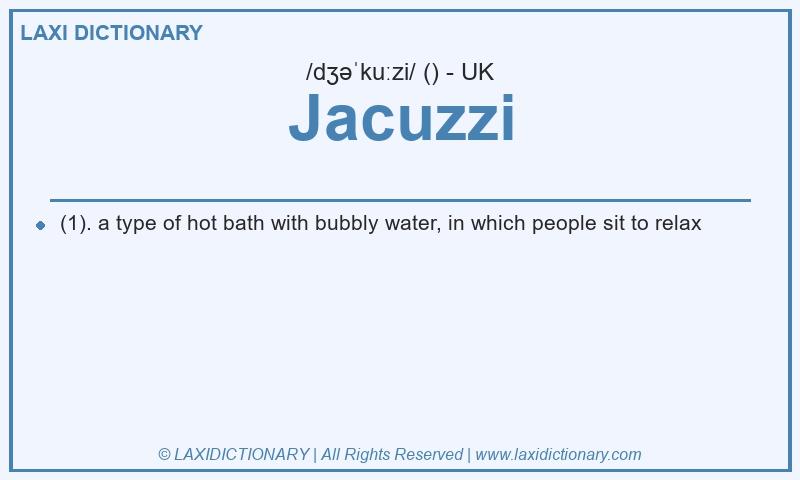 Definition Jacuzzi in British English