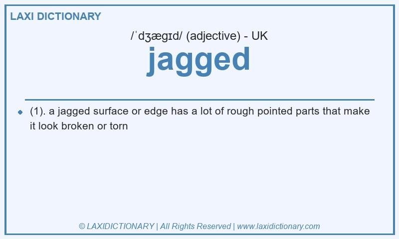 Definition jagged in British English