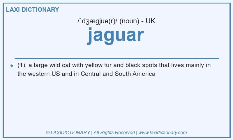 Definition jaguar in British English