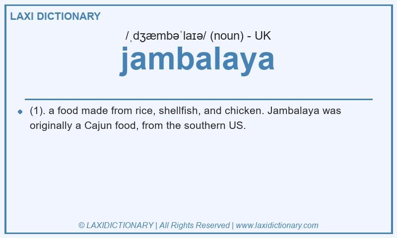 Definition jambalaya in British English