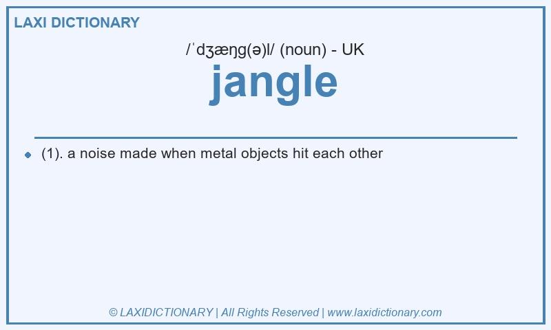 Definition jangle in British English