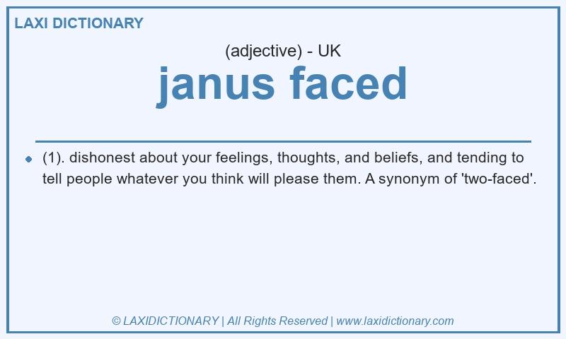 Definition janus faced in British English