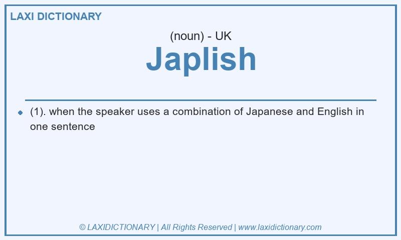 Definition Japlish in British English