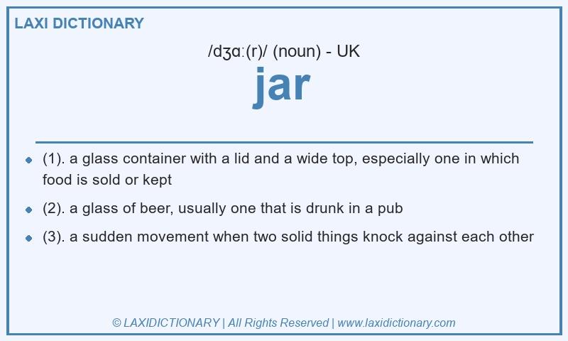 Definition jar in British English