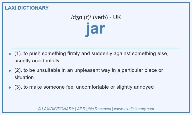 Definition jar in British English