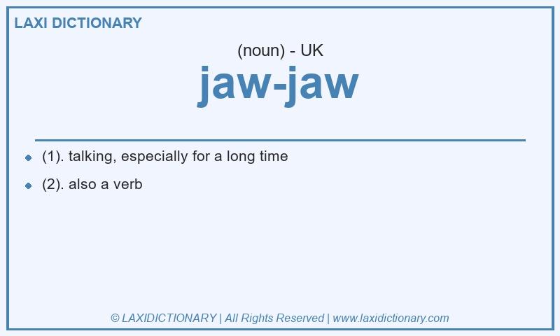 Definition jaw-jaw in British English
