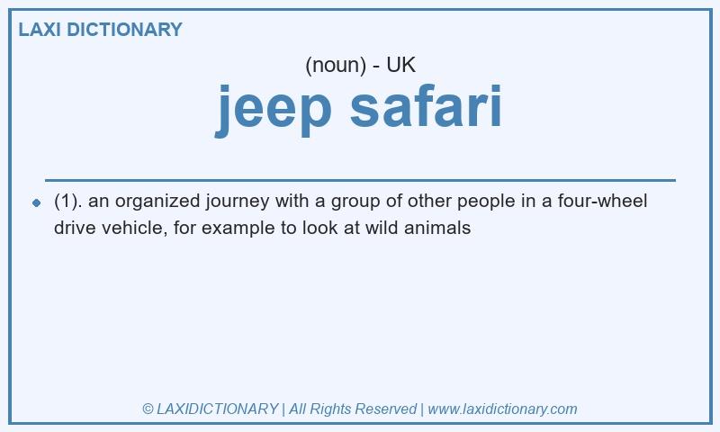 Definition jeep safari in British English