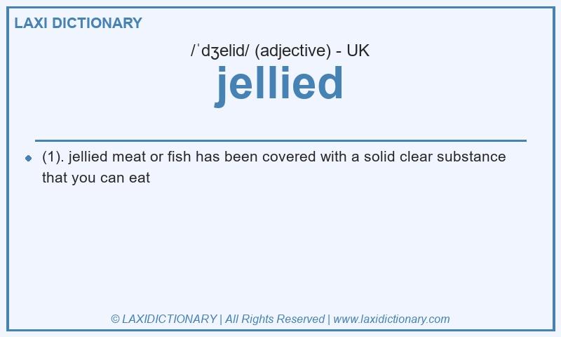 Definition jellied in British English