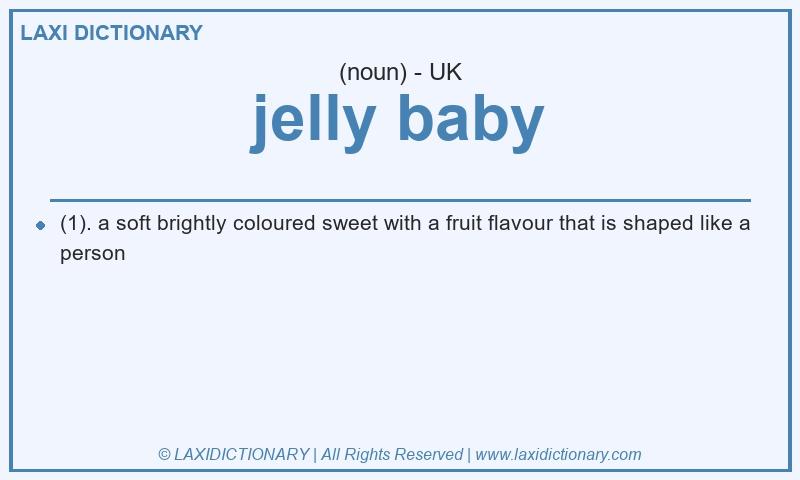 Definition jelly baby in British English