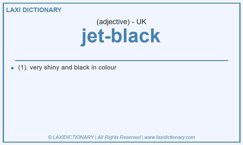 Definition jet-black in British English