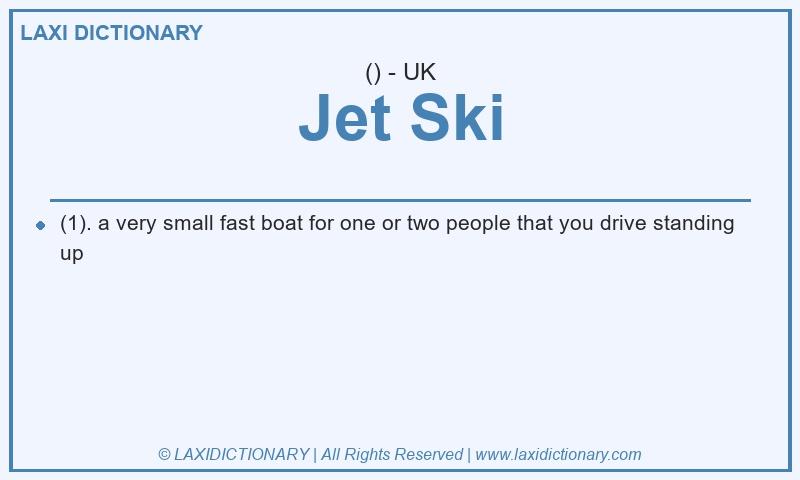 Definition Jet Ski in British English