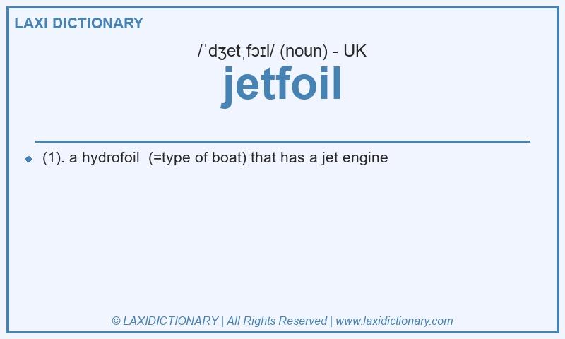 Definition jetfoil in British English