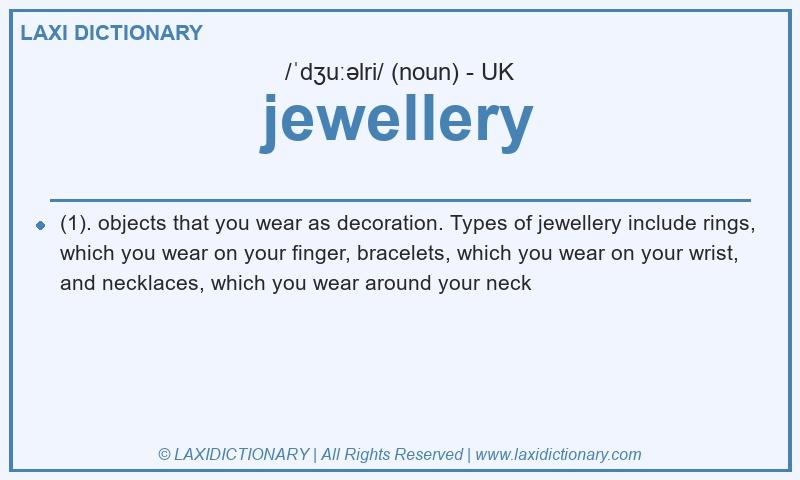 Definition jewellery in British English