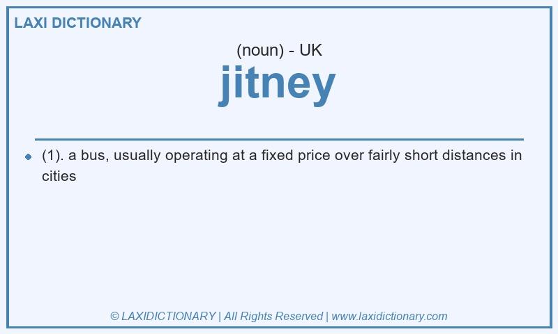 Definition jitney in British English