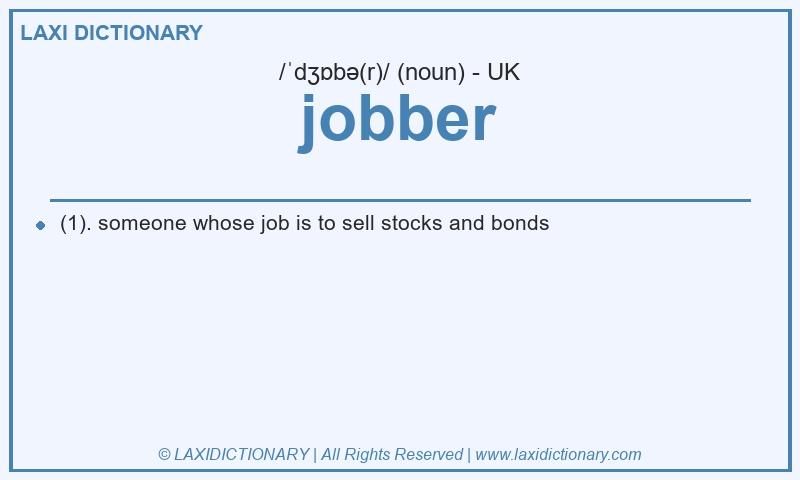 Definition jobber in British English