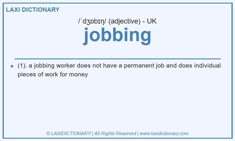 Definition jobbing in British English